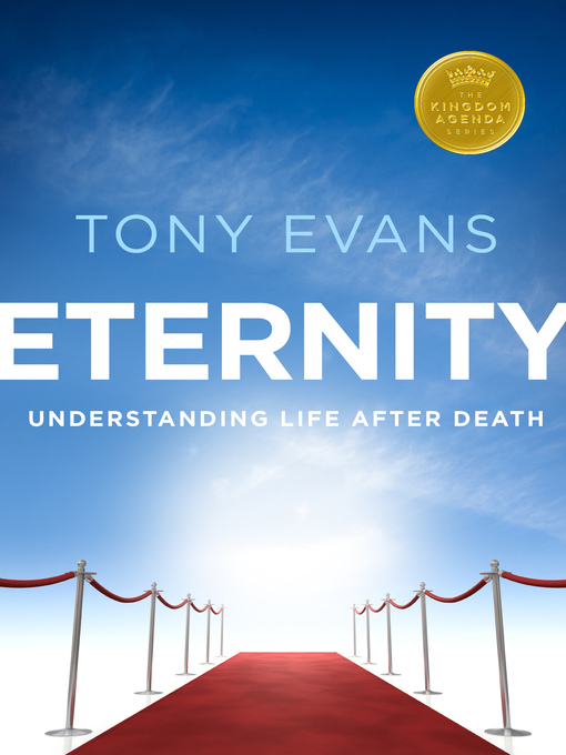Title details for Eternity by Tony Evans - Wait list